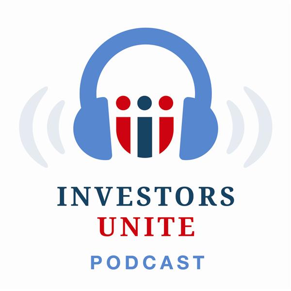 Investors Unite Podcast